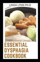 Essential Dysphagia Cookbook