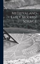 Medieval and Early Modern Science; 1