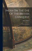 India On The Eve Of The British Conquest