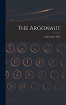 The Argonaut; v.8 (Jan.-June 1881)