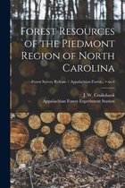 Forest Resources of the Piedmont Region of North Carolina; no.6
