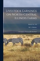 Livestock Earnings on North-central Illinois Farms