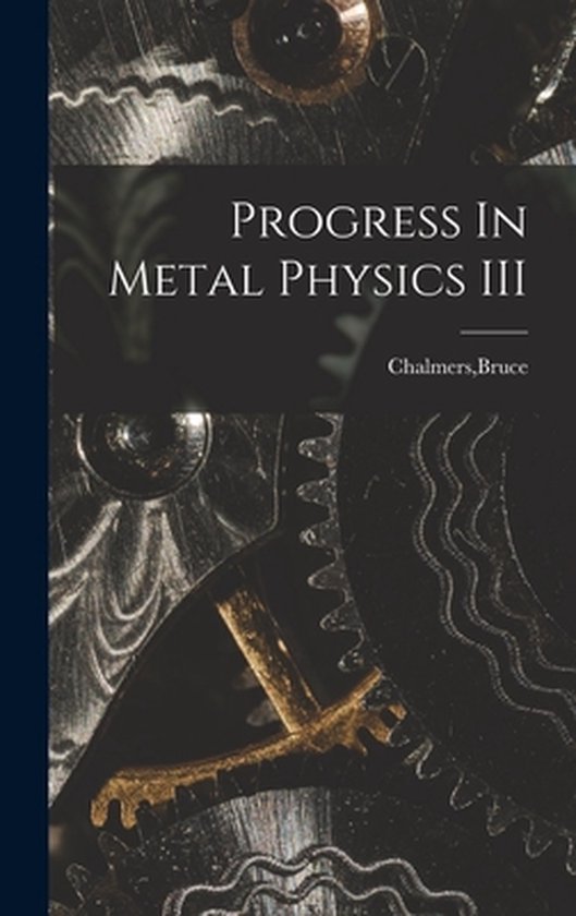 Progress In Metal Physics III - cover