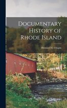 Documentary History of Rhode Island