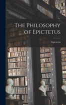 The Philosophy of Epictetus