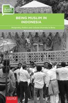 Being Muslim in Indonesia: Religiosity, Politics and Cultural Diversity in Bima