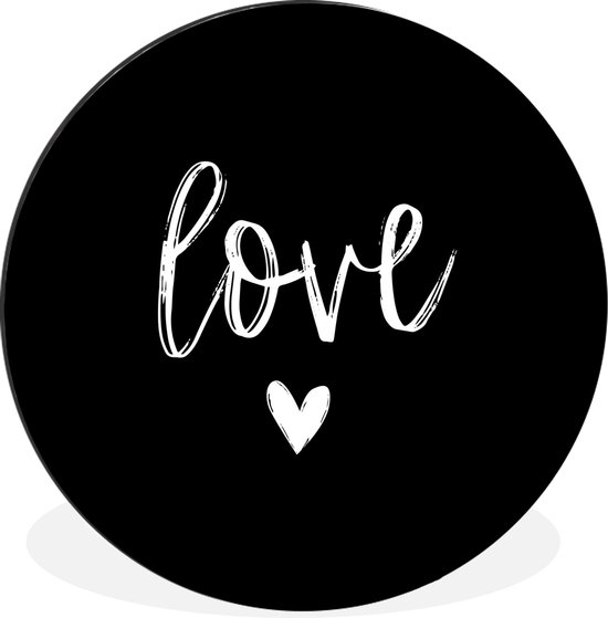 WallCircle - Wandcirkel - Muurcirkel - Vriendin - Love - Spreuken - Quotes - Aluminium - Dibond - 120x120 cm - Binnen en Buiten XXL