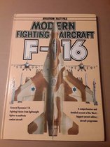 Aviation Fact File - Modern Fighting Aircraft - F-16 Fighting Falcon