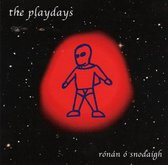 Ronan O Snodaigh - The Playdays (CD)