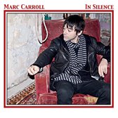 Marc Carroll - In Silence (CD)