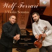 Davide Alogna - Wolf-Ferrari: 3 Violin Sonatas (CD)