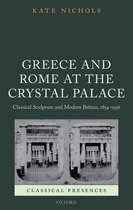 Greece & Rome At The Crystal Palace