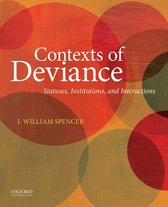 Contexts of Deviance