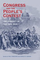 Perspectives on the History of Congress, 1801–1877- Congress and the People’s Contest