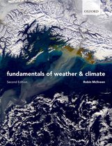 Fundamentals Of Weather & Climate 2nd