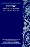 Clarendon Ancient History Series- Cicero: Speech on Behalf of Publius Sestius