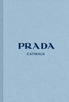 Prada The Complete Collections Catwalk