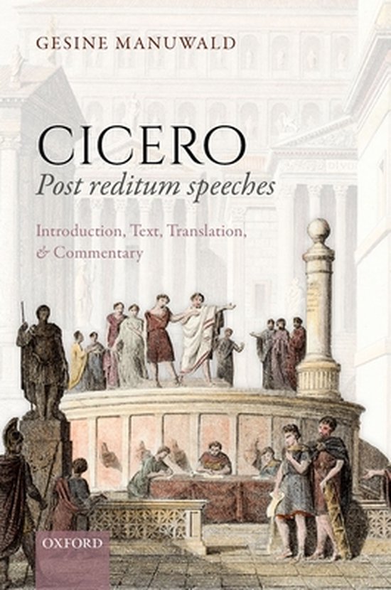 Cicero, Post Reditum Speeches: Introduction, Text, Translati ... - cover