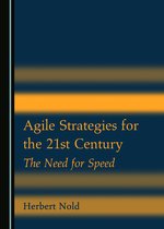 Agile Strategies for the 21st Century