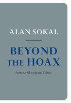 Beyond Hoax Science Philosophy & Culture