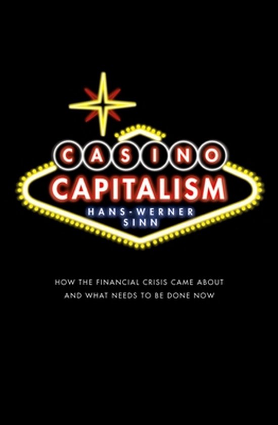 Casino Capitalism 9780199659883 HansWerner Sinn Boeken
