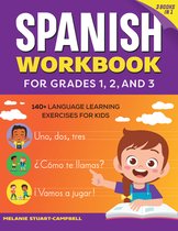 The Spanish Workbook for Grades 1, 2, and 3