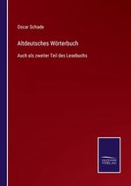 Altdeutsches Woerterbuch