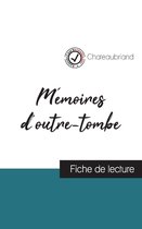 Mémoires d'outre-tombe de Chateaubriand (fiche de lecture et analyse complète de l'oeuvre)