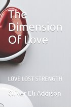The Dimension Of LOVE