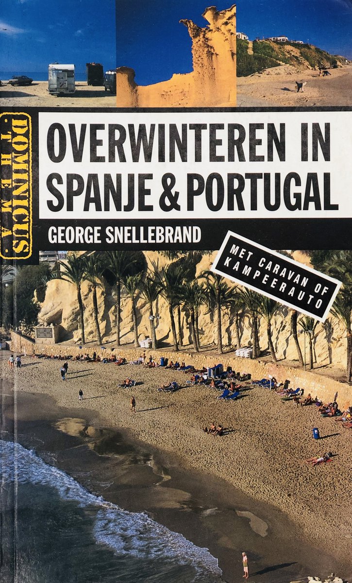 Overwinteren In Spanje En Portugal, George Snellebrand | 9789025733964 |  Boeken | bol.com