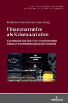 Literatur - Kultur - �konomie / Literature - Culture - Economy- Finanznarrative als Krisennarrative