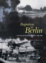 Bagration to Berlin