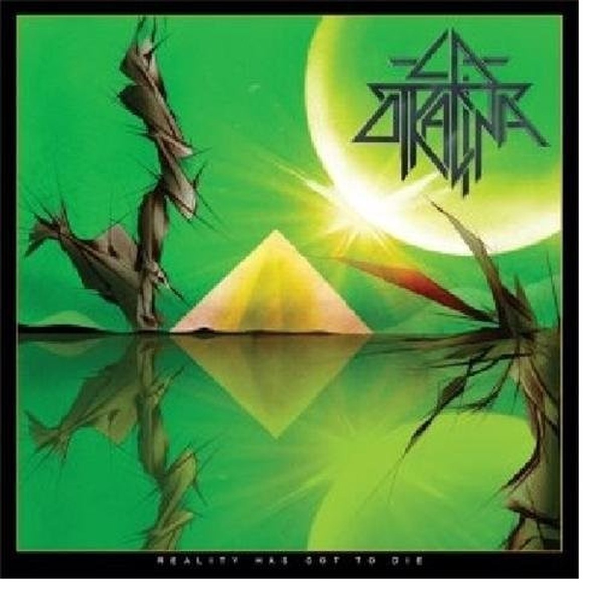 La Otracina - Reality Has Got To Die (2 LP)
