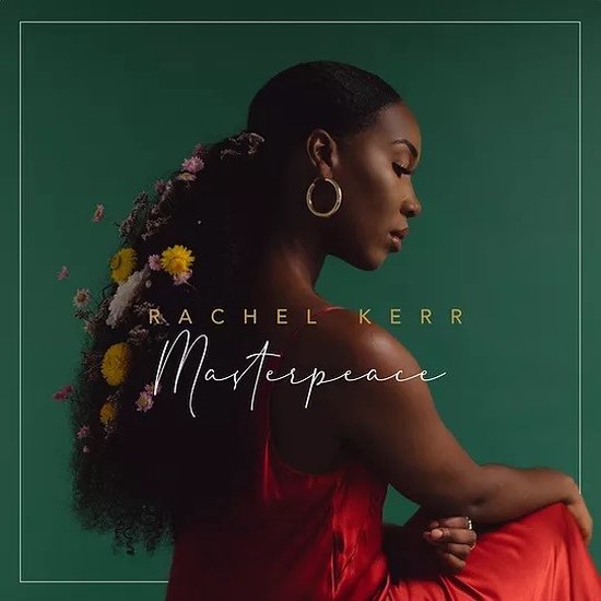 Rachel Kerr - Masterpiece (CD)