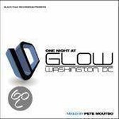 One Night at Glow: Mixed by Pete Moutso