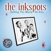 Setting The World On Fire, The Ink Spots, Good