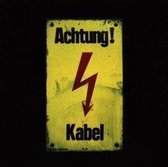 Achtung! Kabel