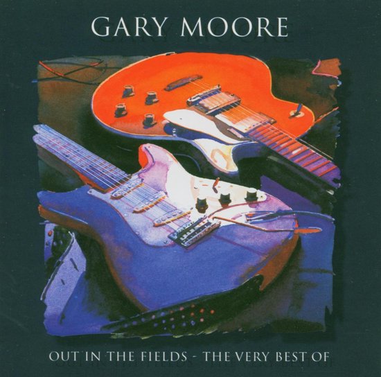 Albumhoes met twee elektrische gitaren: een rode en een paarse. "GARY MOORE OUT IN THE FIELDS - THE VERY BEST OF" staat erop.