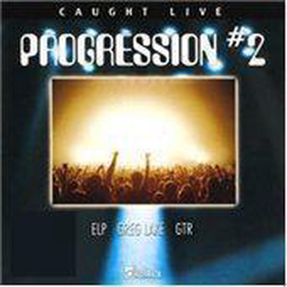 Caught Live: Progression2