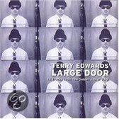 Terry Edwards' Large Door
