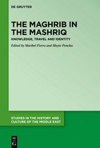 Studies in the History and Culture of the Middle East40-The Maghrib in the Mashriq