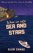 Italian Romance 1 - When we were sea and stars