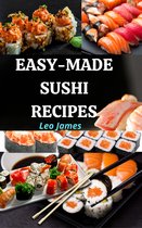 Easy-Made Sushi Recipes