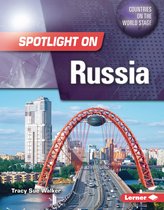 Countries on the World Stage - Spotlight on Russia