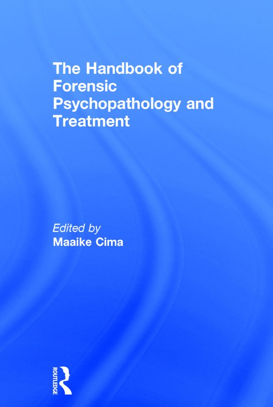 The Handbook of Forensic Psychopathology and Treatment - cover