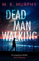 DS Rick Turner series- Dead Man Walking