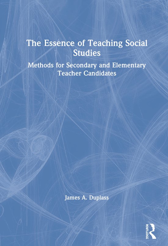 The Essence of Teaching Social Studies - cover