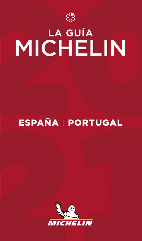 The Michelin Guide Espana Portugal (Spain & Portugal) 2021:  ... - cover