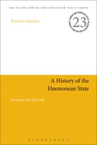 Jewish and Christian Texts-A History of the Hasmonean State