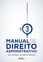 Manual de Direito Administrativo 3 - Manual de Direito Administrativo - Volume 03